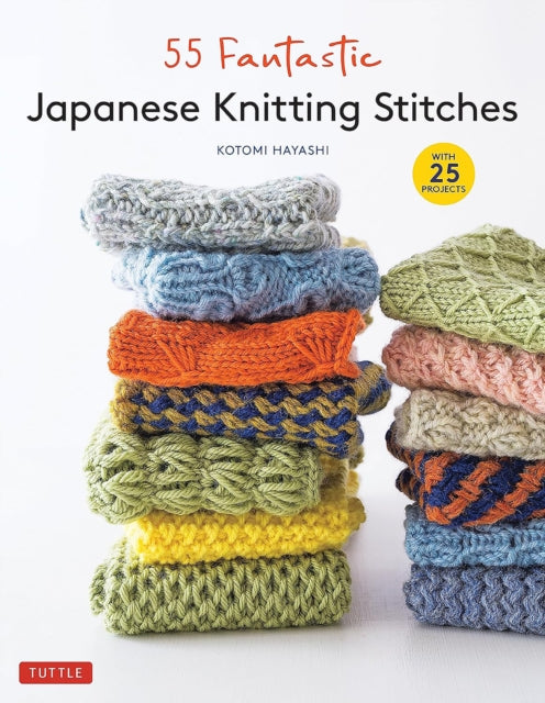 Book cover of: 55 Fantastic Japanese Knitting Stitches. By: Kotomi Hayashi