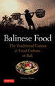 Book cover of: Balinese Food. By: Vivienne Kruger