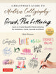 Book cover of: Beginner's Guide to Modern Calligraphy & Brush Pen Lettering. By: Maki Shimano