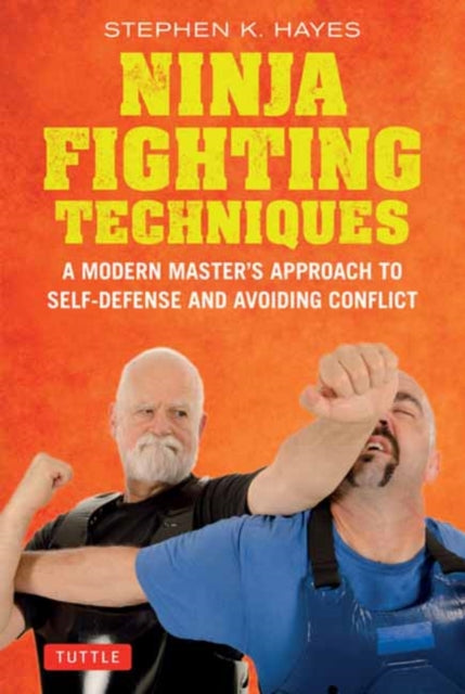 Book cover of: Ninja Fighting Techniques. By: Stephen K. Hayes