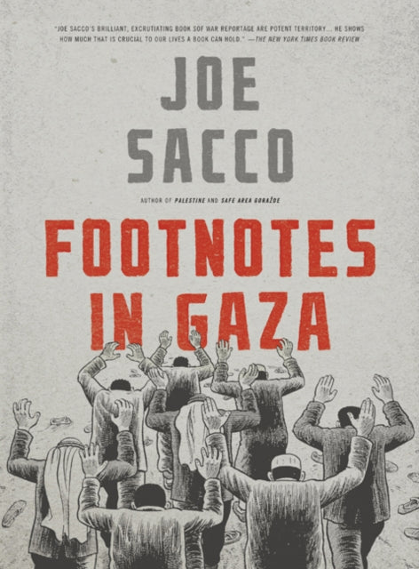 Book cover of: Footnotes in Gaza. By: Joe Sacco