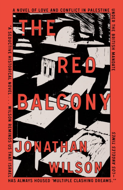 Book cover of: Red Balcony. By: Jonathan Wilson