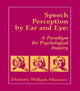 Book cover of: Speech Perception By Ear and Eye