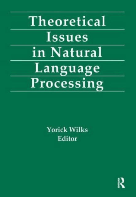 Book cover of: Theoretical Issues in Natural Language Processing