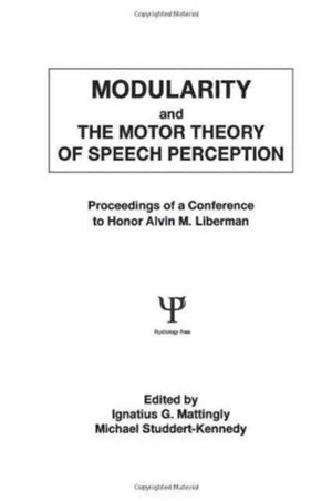 Modularity and the Motor theory of Speech Perception