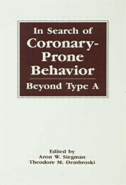 Book cover of: In Search of Coronary-prone Behavior
