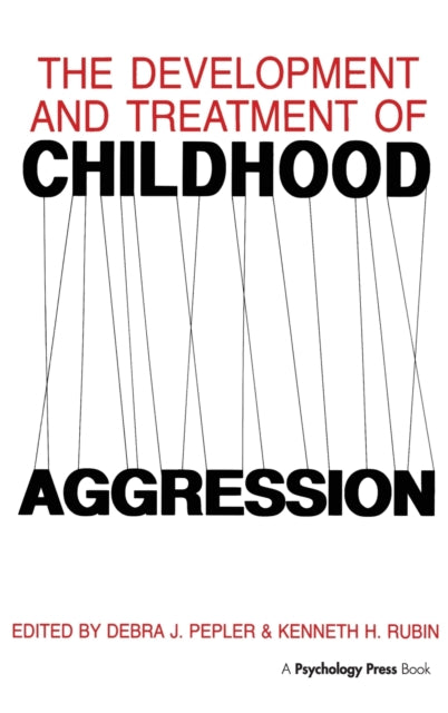 Book cover of: Development and Treatment of Childhood Aggression
