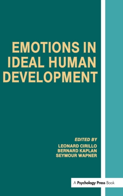 Book cover of: Emotions in Ideal Human Development