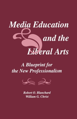 Media Education and the Liberal Arts