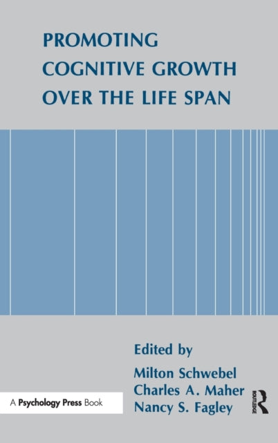 Book cover of: Promoting Cognitive Growth Over the Life Span