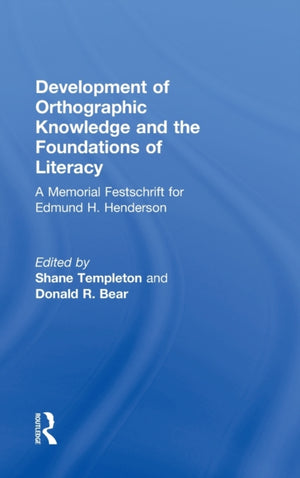 Development of Orthographic Knowledge and the Foundations of Literacy