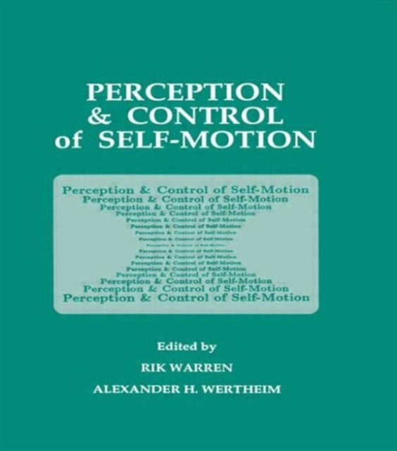 Book cover of: Perception and Control of Self-motion