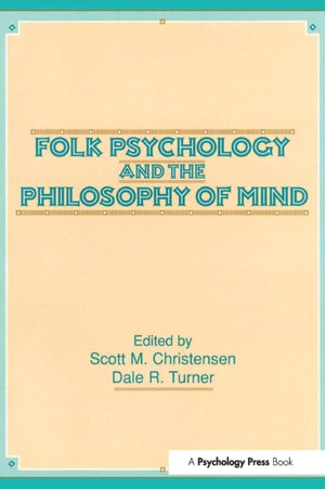 Folk Psychology and the Philosophy of Mind