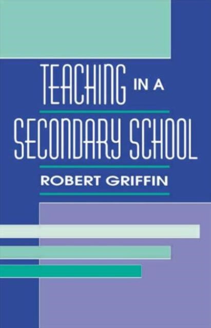 Book cover of: Teaching in A Secondary School