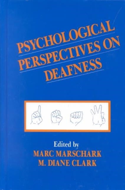 Book cover of: Psychological Perspectives on Deafness