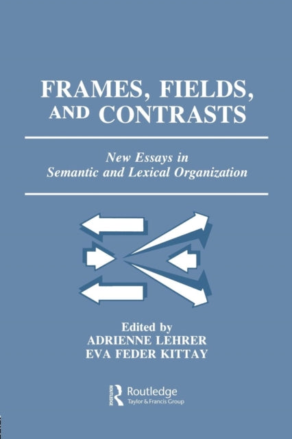 Book cover of: Frames, Fields, and Contrasts