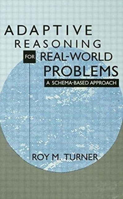 Book cover of: Adaptive Reasoning for Real-world Problems