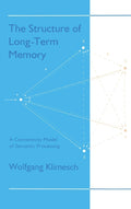 The Structure of Long-term Memory