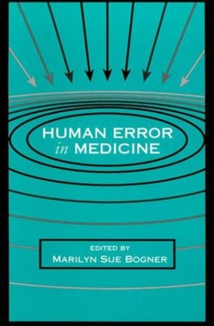 Book cover of: Human Error in Medicine