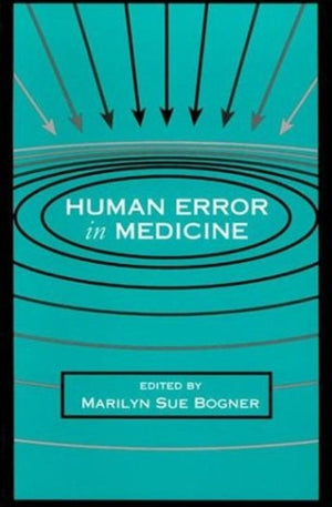 Human Error in Medicine