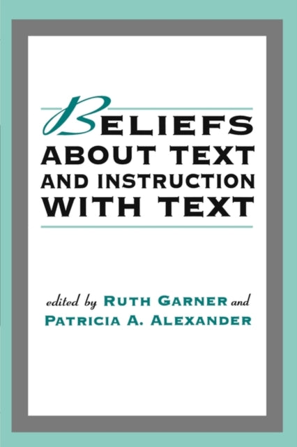 Book cover of: Beliefs About Text and Instruction With Text
