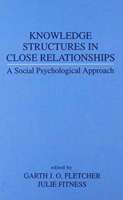 Book cover of: Knowledge Structures in Close Relationships