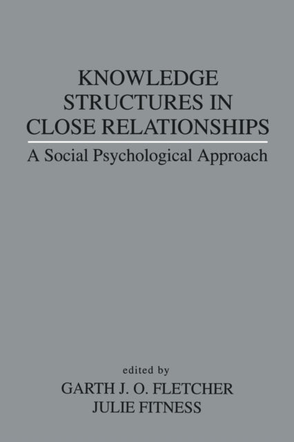 Book cover of: Knowledge Structures in Close Relationships