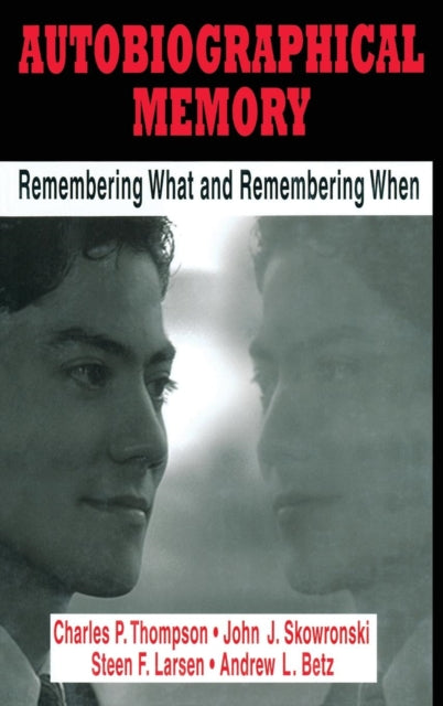 Book cover of: Autobiographical Memory. By: Charles P. Thompson