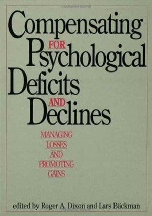 Compensating for Psychological Deficits and Declines