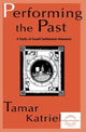 Book cover of: Performing the Past