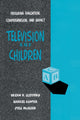 Book cover of: Television and Children