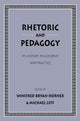Book cover of: Rhetoric and Pedagogy
