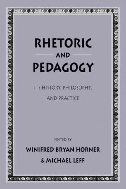Book cover of: Rhetoric and Pedagogy
