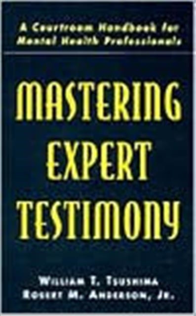 Book cover of: Mastering Expert Testimony