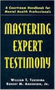 Book cover of: Mastering Expert Testimony