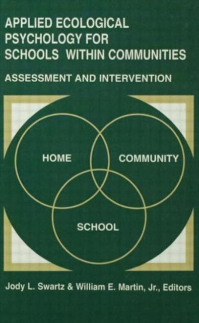 Book cover of: Applied Ecological Psychology for Schools Within Communities