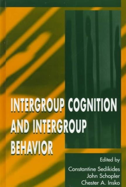 Book cover of: Intergroup Cognition and Intergroup Behavior