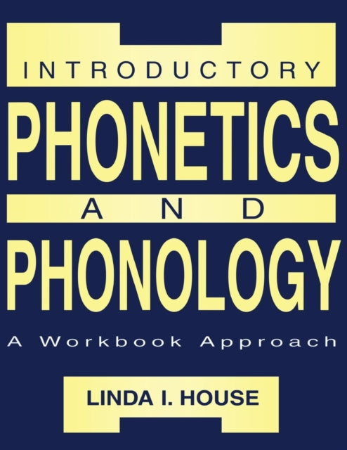 Book cover of: Introductory Phonetics and Phonology