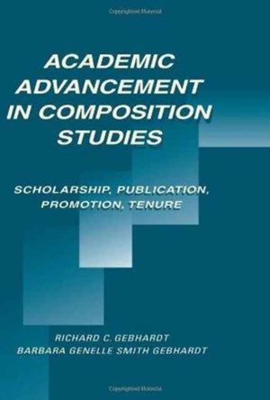 Academic Advancement in Composition Studies