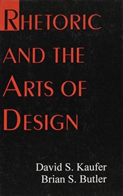Book cover of: Rhetoric and the Arts of Design