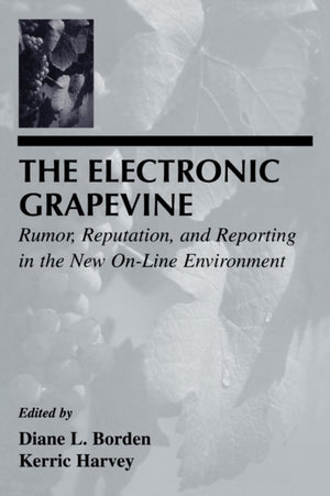 Electronic Grapevine