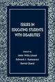Book cover of: Issues in Educating Students With Disabilities
