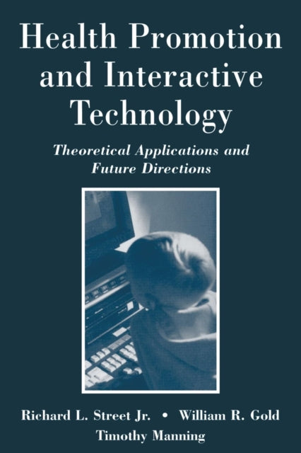 Book cover of: Health Promotion and Interactive Technology