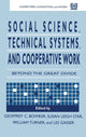 Book cover of: Social Science, Technical Systems, and Cooperative Work