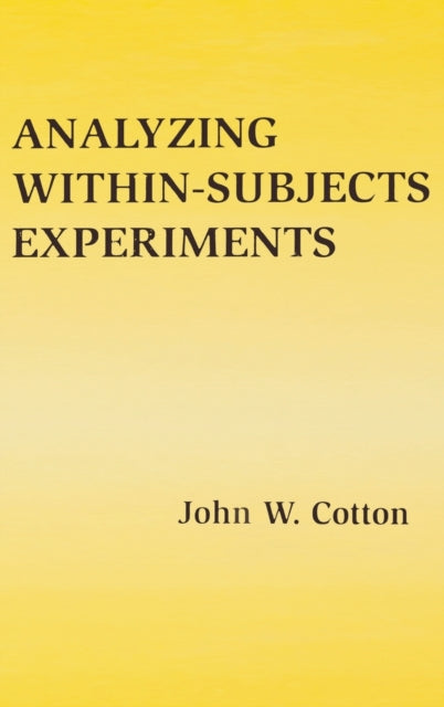 Book cover of: Analyzing Within-subjects Experiments