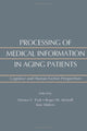 Book cover of: Processing of Medical information in Aging Patients