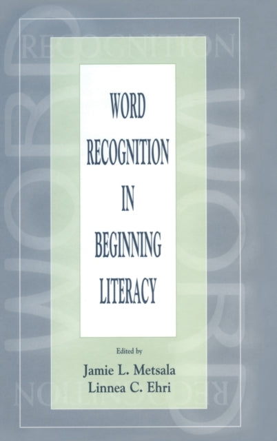 Book cover of: Word Recognition in Beginning Literacy
