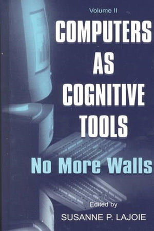 Computers As Cognitive Tools
