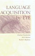 Language Acquisition By Eye