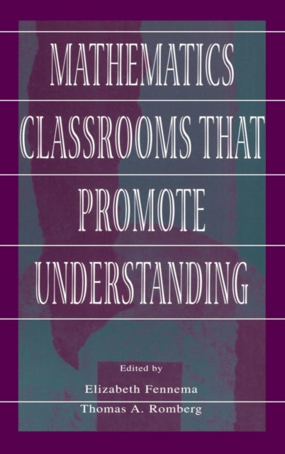 Book cover of: Mathematics Classrooms That Promote Understanding